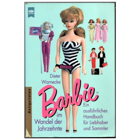 BARBIE im Wandel der Jahrzente by Dieter Warnecke (BK-004)