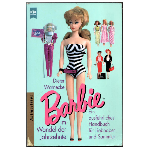 BARBIE im Wandel der Jahrzente by Dieter Warnecke (BK-004)