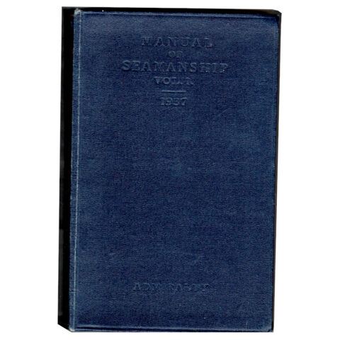 WW2 Manual Of Seamanship 1937 Volume 1 by Admirality (BK-031)