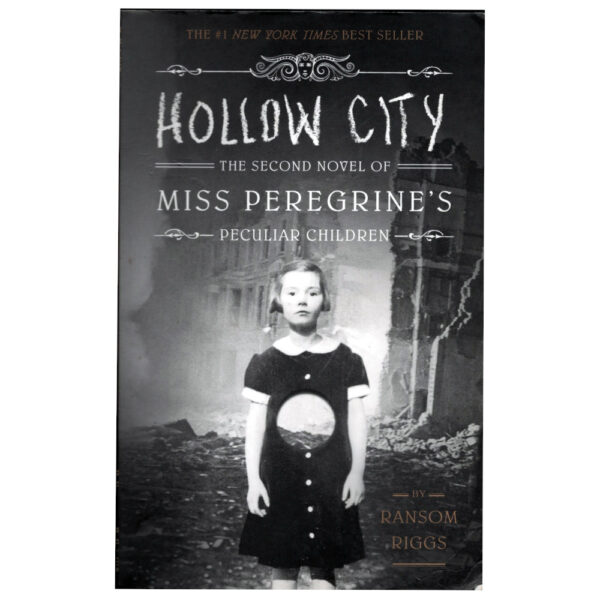 Hollow City Miss Peregrine’s Peculiar Children by Ransom Riggs (BK-049)