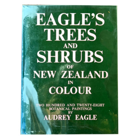 Eagle’s Trees and Shrubs of New Zealand in Colour First Edition (BKG-008)