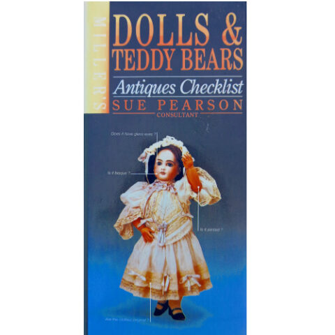 Dolls & Teddy Bears Antiques Checklist by Sue Pearson (BKM-005)