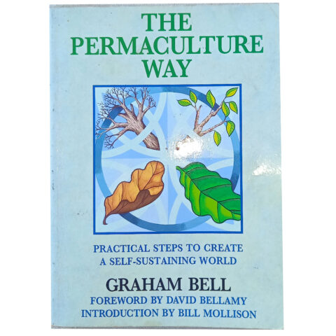 The Permaculture Way by Graham Bell (BKG-009)
