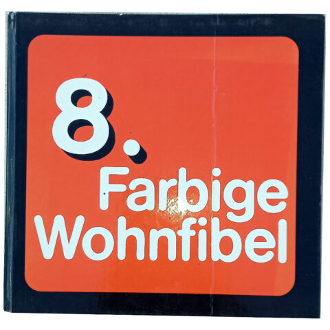1974 8. Farbige Wohnfibel by Arbeitsgemeinschaft Wohnzirkel Detmold (BKI-006)