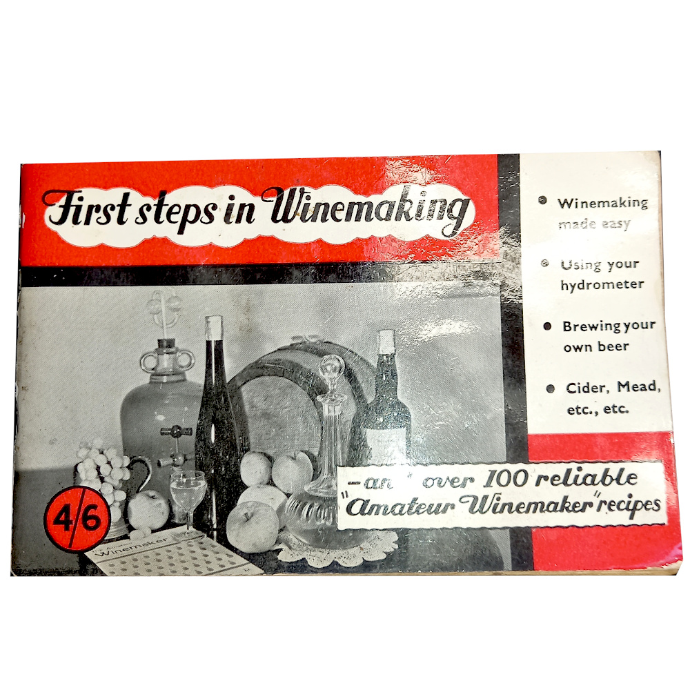 First Steps in Winemaking by C J J Berry (BKC-005)