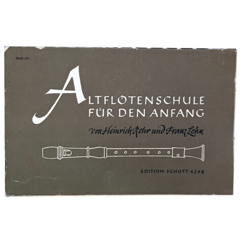 Altfloetenschule fuer den Anfang by H Rohr & F Lehn (BKM-015)