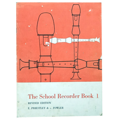 The School Recorder Book 1 by E Priestley & F Fowler (BKM-017)
