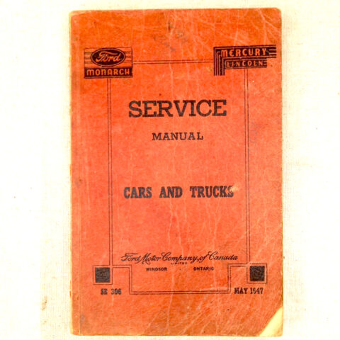 1947 Service Manual Cars and Trucks Ford Monarch Mercury Lincoln (BKAE-015)