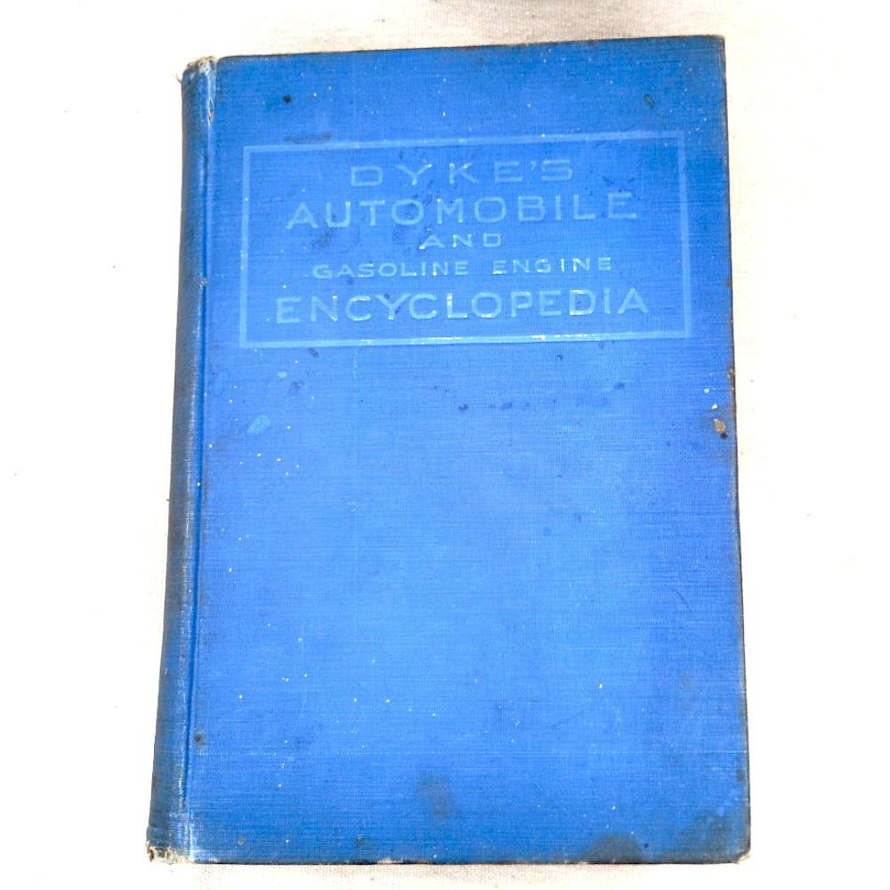 1922 Dyke's Automobile and Gasoline Engine Encyclopedia (BKAE-016)