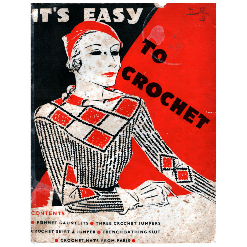 Cover of It's Easy to Crochet 1930s magazine featuring vintage crochet patterns and classic handcrafted designs.